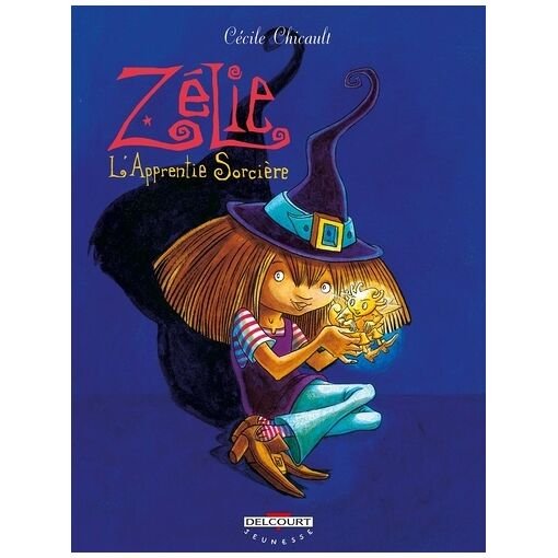 Zelie - tome 1 - l'apprentie sorciere