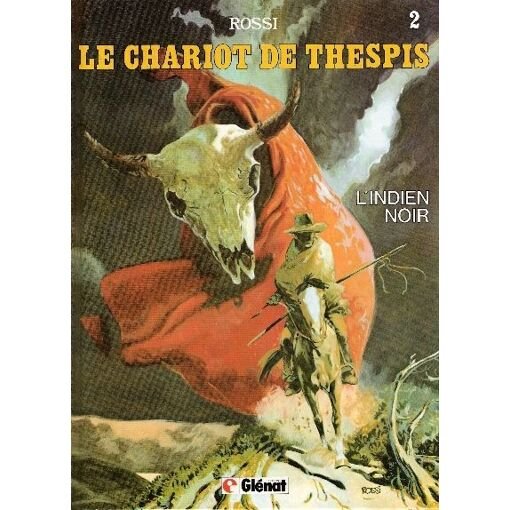 Le chariot de thespis n° 2 - l'indien noir