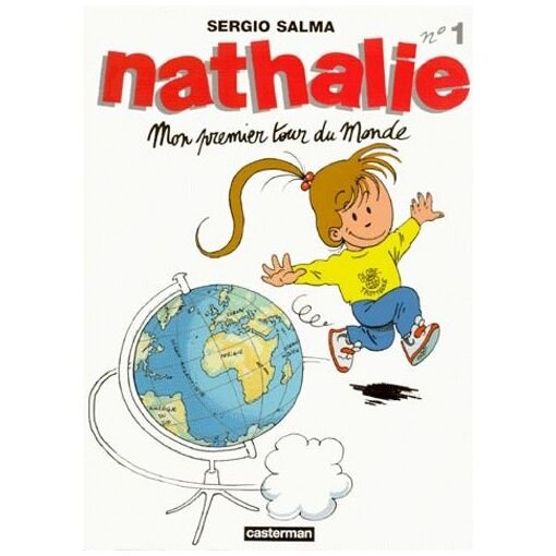 Nathalie - tome 1 - mon premier tour du monde