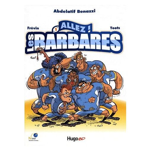 Allez ! les barbares tome 1
