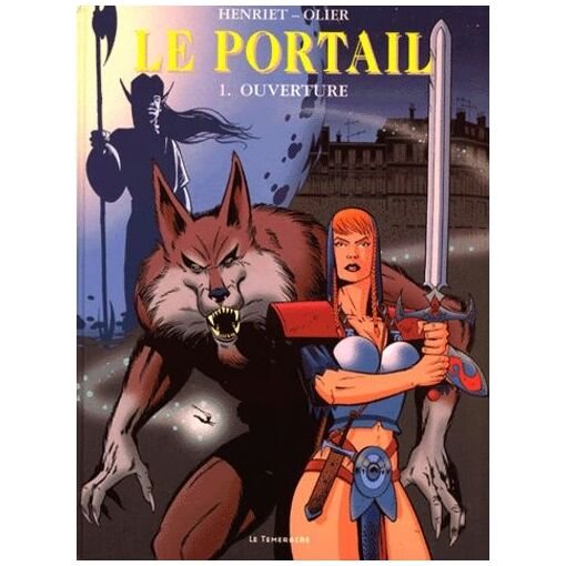 Le portail tome 1 - ouverture