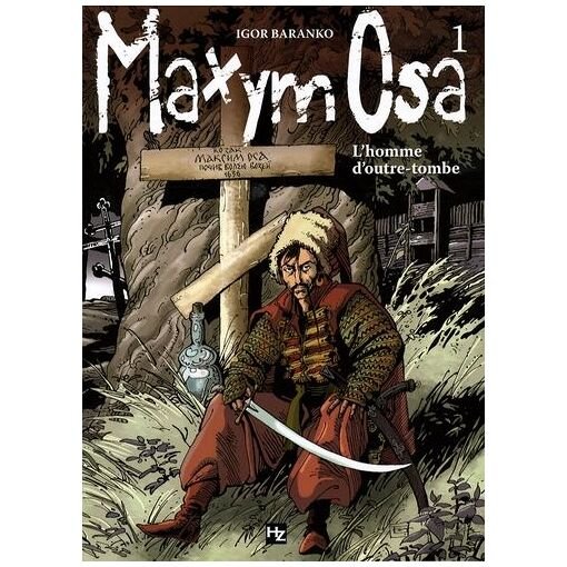 Maxym osa tome 1 - l'homme d'outre-tombe