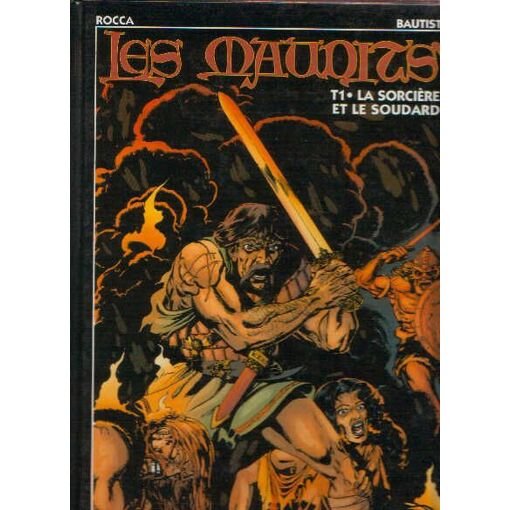 Les maudits t1, la sorciere et le soudard