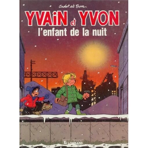 Yvain et yvon - l'enfant de la nuit