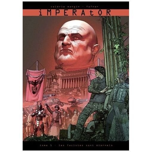 Imperator - tome 1 - les fascistes sont eternels