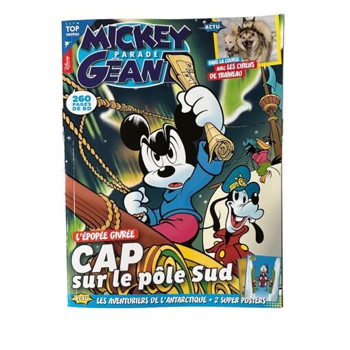 Mickey parade geant numero 386 : lepopee givree, cap sur le pole sud