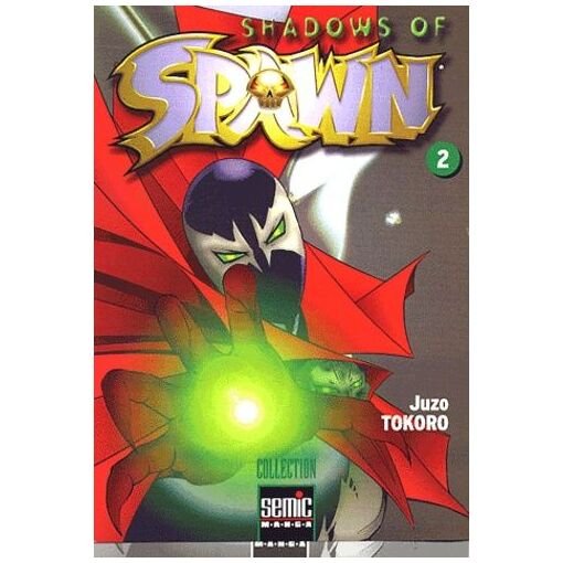 Shadows of spawn - tome 2