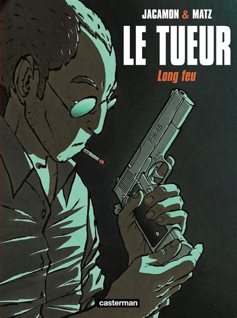 Le tueur long feu
