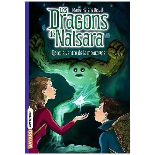 Les dragons de nalsara - tome 12 - dans le ventre de la montagne