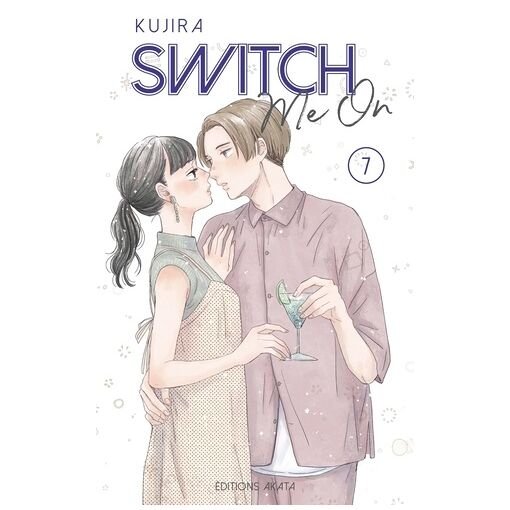 Switch me on - tome 7