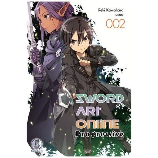 Sword art online - progressive - light novel - tome 2