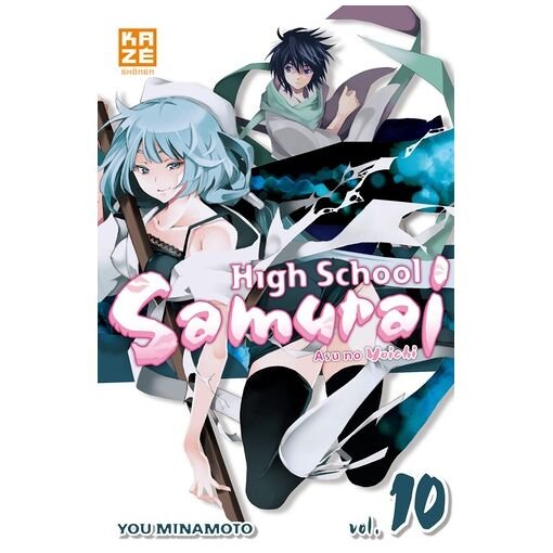 High school samurai - tome 10