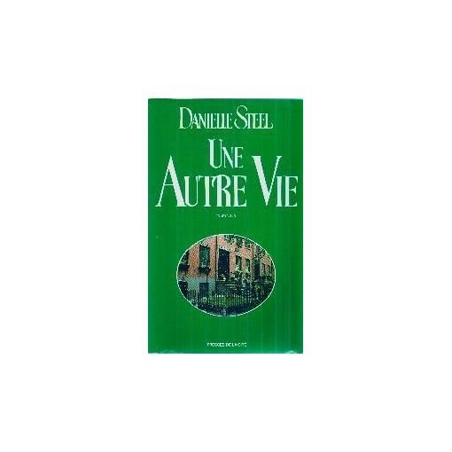 Une autre vie