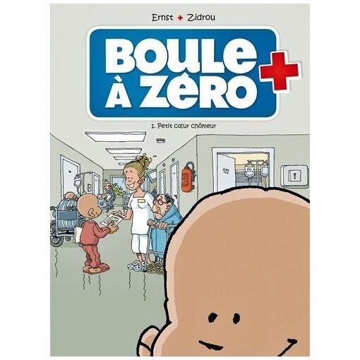 Boule a zero - tome 1 - petit coeur chomeur
