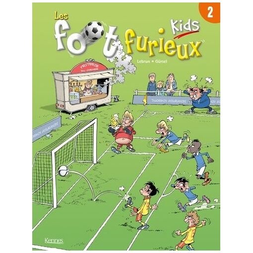 Les foot furieux kids - tome 2