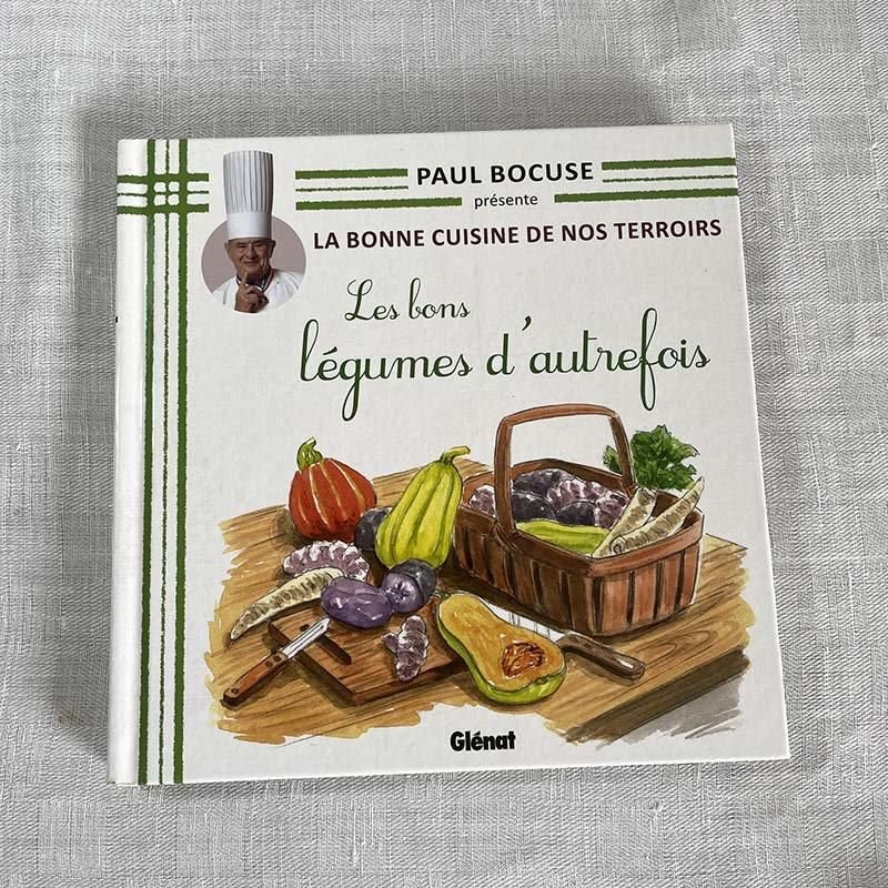 La bonne cuisine de nos terroirs les bon legumes d'autrefois