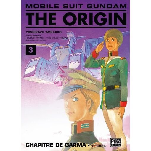 Mobile suit gundam the origin (pika) - tome 3 : garma - 1ere partie
