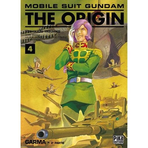 Mobile suit gundam the origin (pika) - tome 4 : garma - 2eme partie