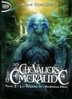 Les chevaliers d emeraude tome 2