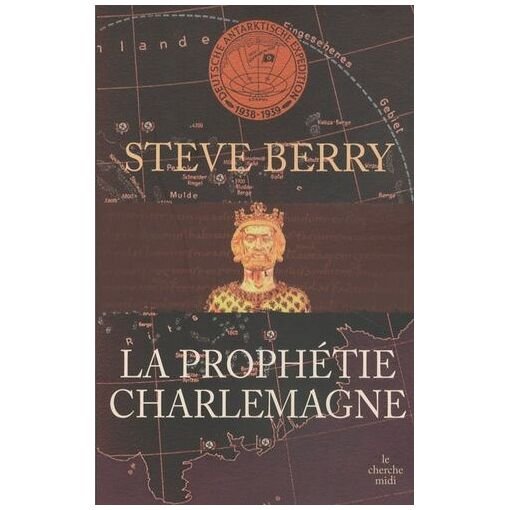 La prophetie charlemagne