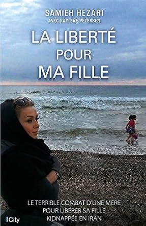 La liberte pour ma fille