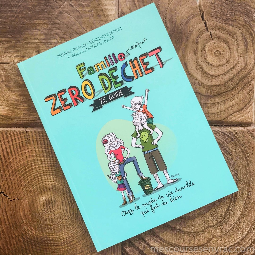 Famille presque zero dechet ze guide