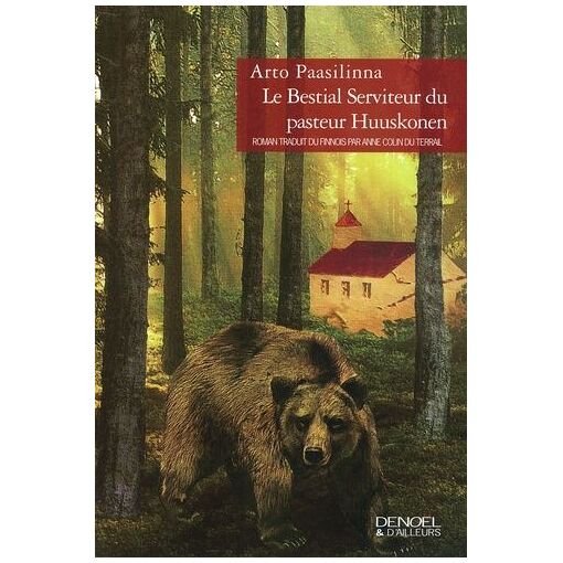 Le bestial serviteur du pasteur huuskonen