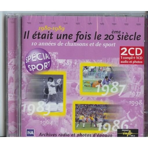 Cd il etait une fois le 20eme siecle - 1980-1989