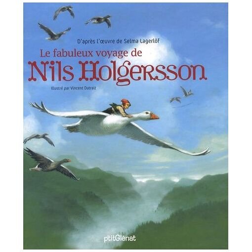 Le fabuleux voyage de nils holgersson