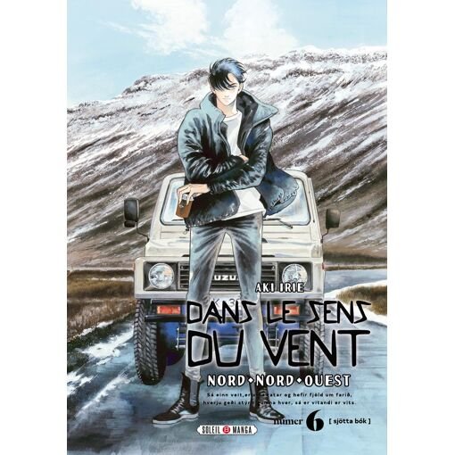 Dans le sens du vent - nord, nord-ouest - tome 6