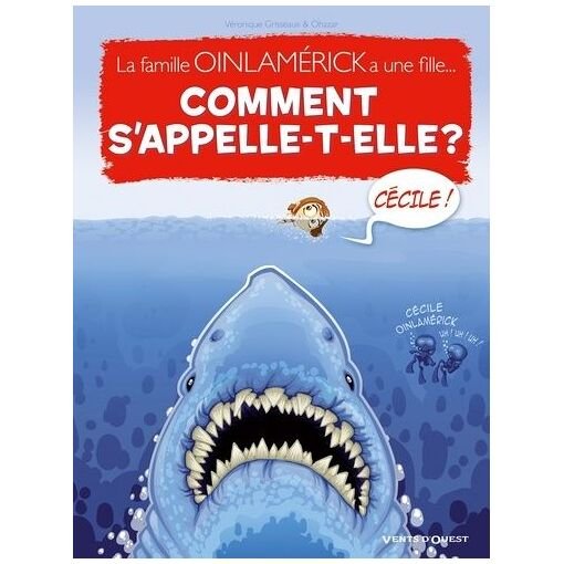 La famille oinlamerick a une fille - comment s'appelle-t-elle ?