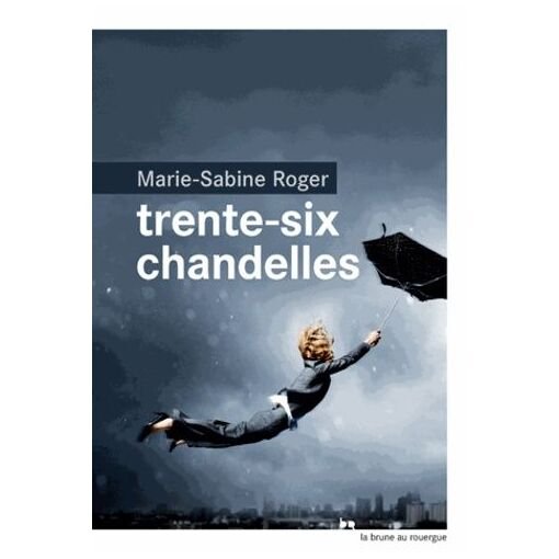 Trente-six chandelles