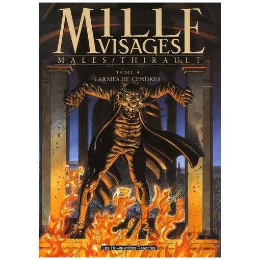 Mille visages - tome 4 - larmes de cendres