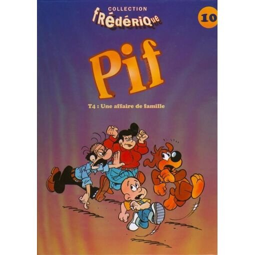 Pif - une affaire de famille