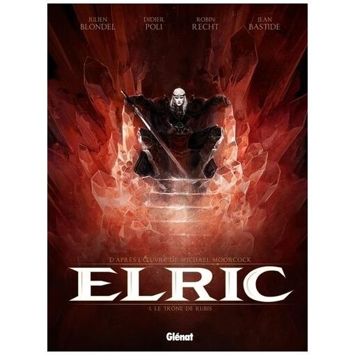 Elric - tome 1 - le trone de rubis