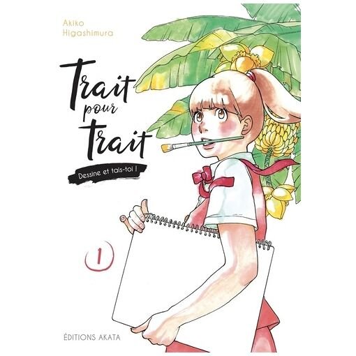 Trait pour trait, dessine et tais-toi - tome 1