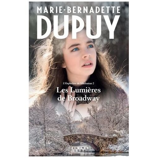 L'orpheline de manhattan - tome 2 - les lumieres de broadway