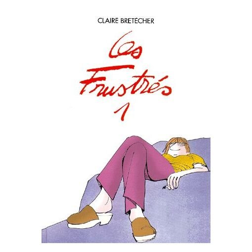 Les frustres - tome 1