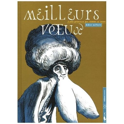 Meilleurs voeux tome 2 - une princesse pas comme sa soeur