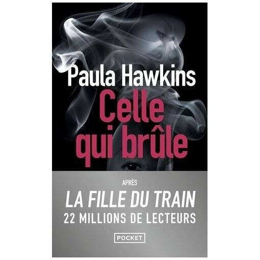 Celle qui brule