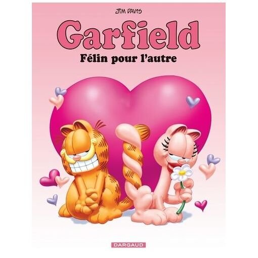 Garfield - tome 58 - felin pour l'autre