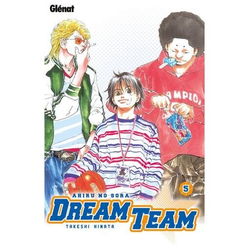 Dream team - tome 5