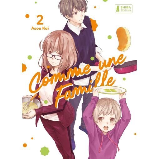 Comme une famille - tome 2