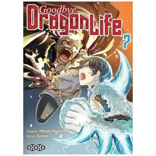 Goodbye dragon life - tome 7