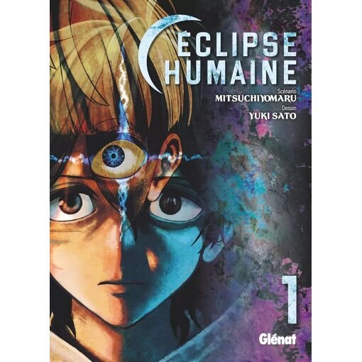 Eclipse humaine - tome 1