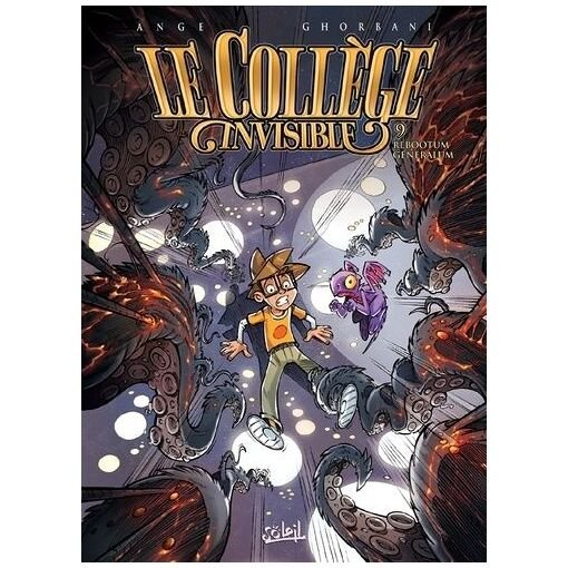 Le college invisible - tome 9 - rebootum generalum