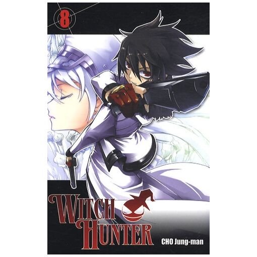 Witch hunter - tome 8