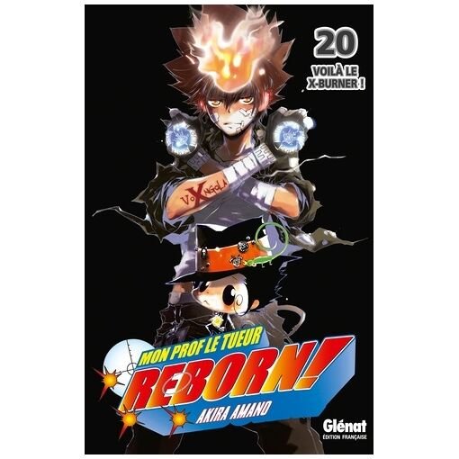 Mon prof le tueur, reborn ! - tome 20 : voila le x-burner !