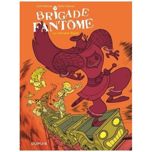 Brigade fantome tome 2 - le chevalier bagar