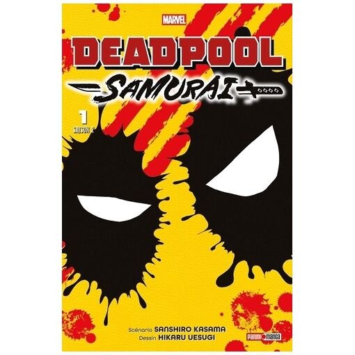 Deadpool samurai - saison 2 - tome 1